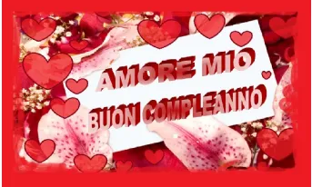video compleanno amore